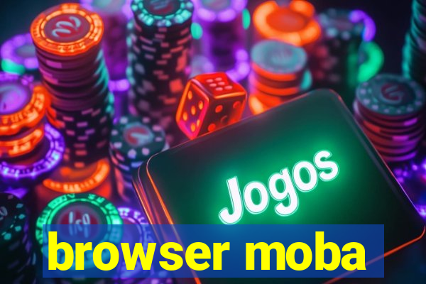 browser moba