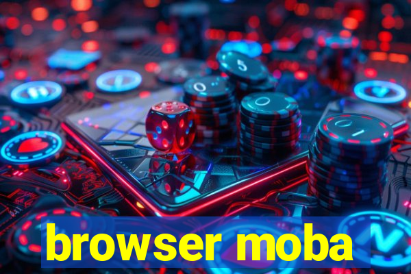 browser moba