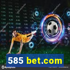 585 bet.com