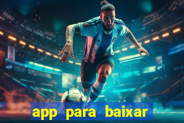 app para baixar jogos hackeados android