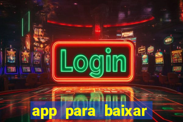 app para baixar jogos hackeados android