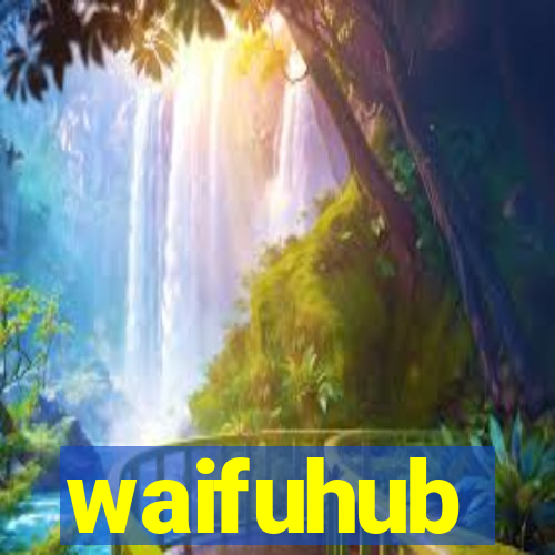 waifuhub