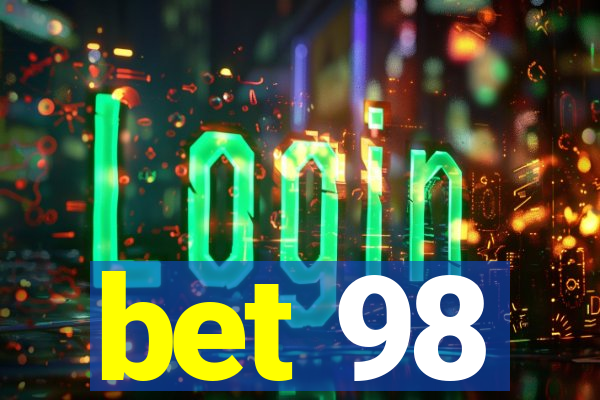 bet 98