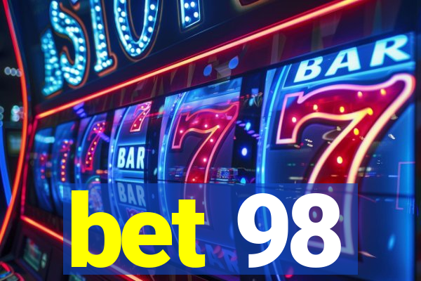 bet 98