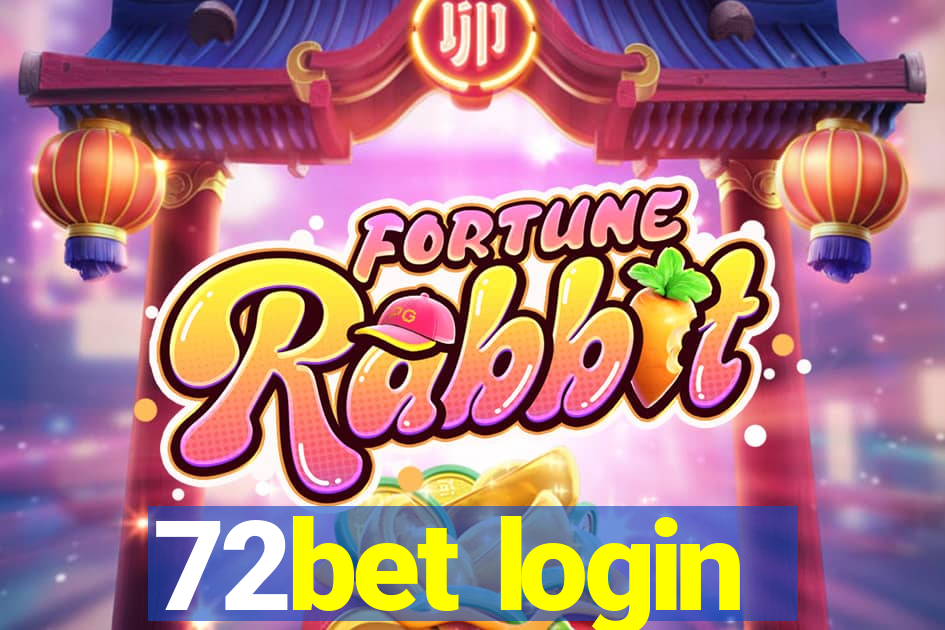 72bet login