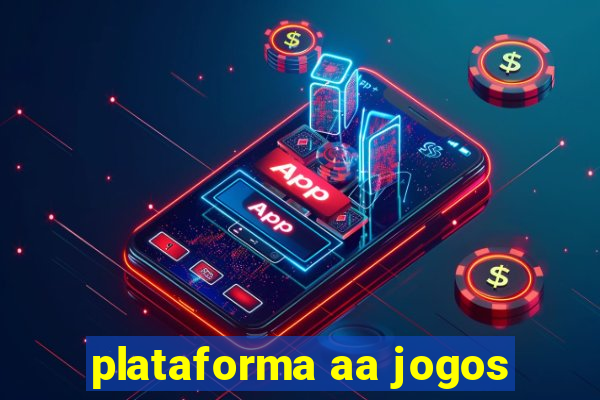 plataforma aa jogos