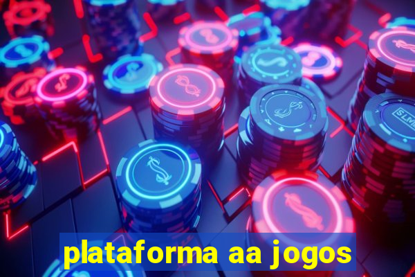 plataforma aa jogos