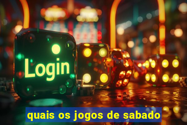 quais os jogos de sabado