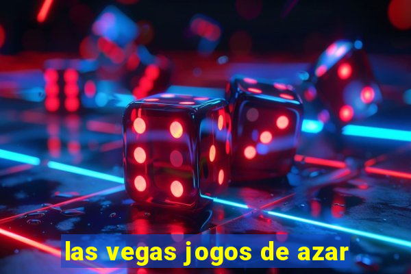 las vegas jogos de azar