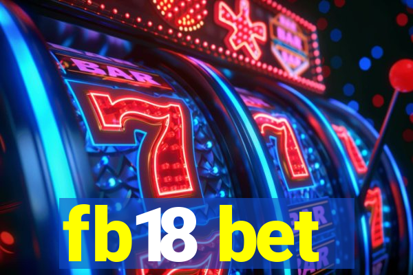 fb18 bet