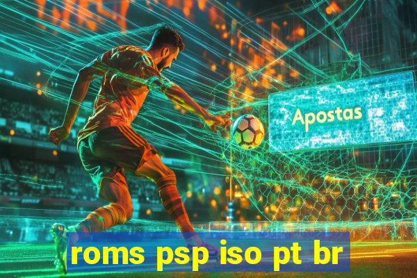 roms psp iso pt br