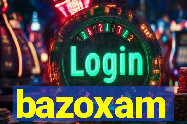 bazoxam