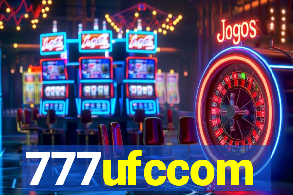 777ufccom