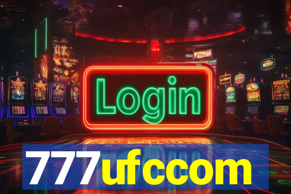 777ufccom