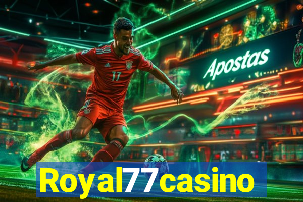 Royal77casino