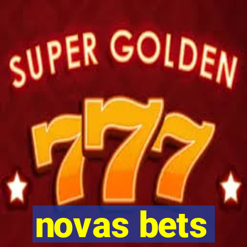 novas bets