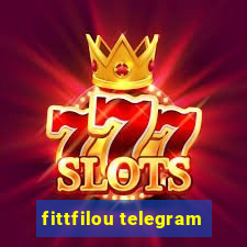 fittfilou telegram