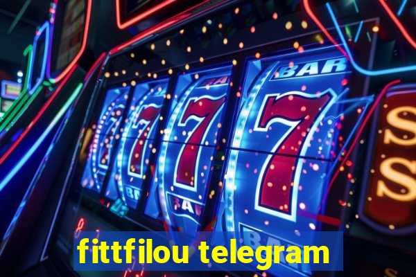 fittfilou telegram