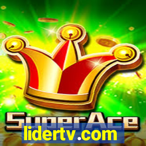 lidertv.com