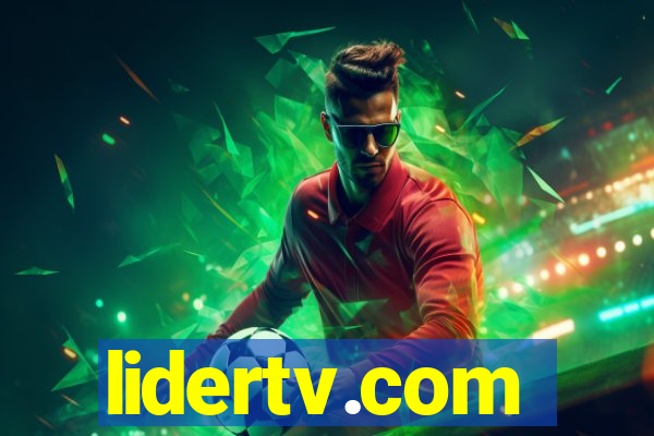 lidertv.com