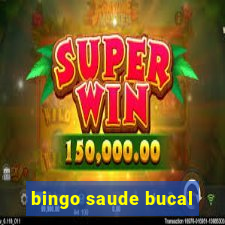 bingo saude bucal