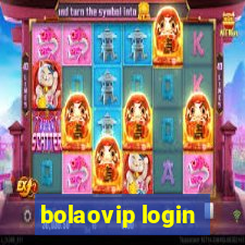 bolaovip login