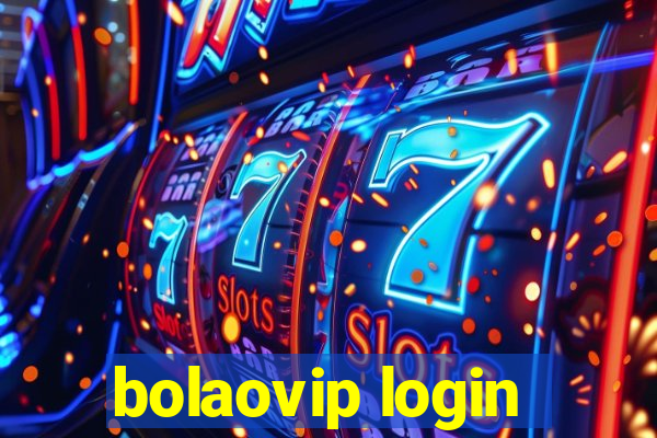 bolaovip login