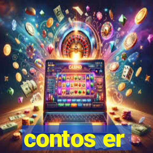 contos er