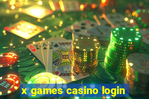 x games casino login