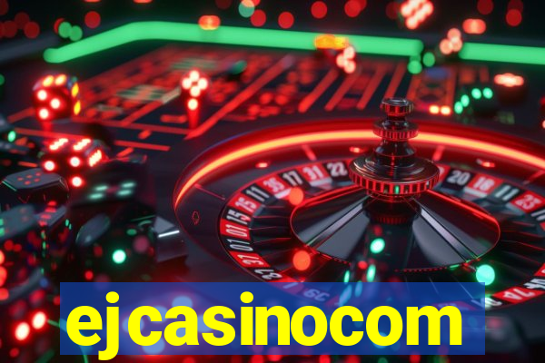 ejcasinocom