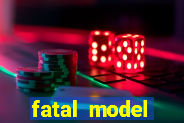 fatal model cruzeiro do sul