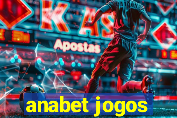 anabet jogos