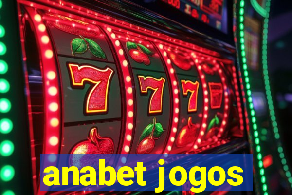 anabet jogos