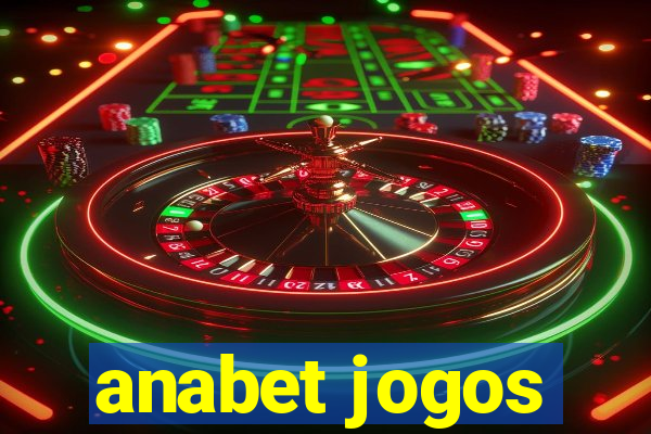 anabet jogos