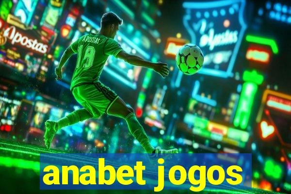 anabet jogos