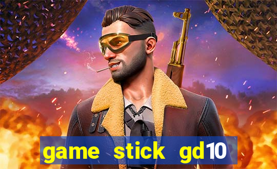 game stick gd10 lista de jogos