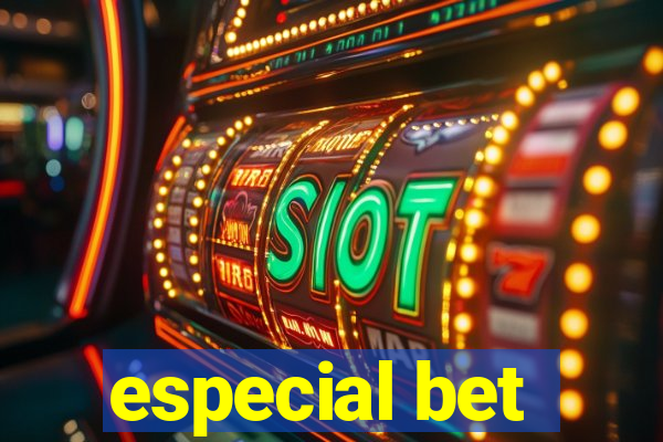 especial bet