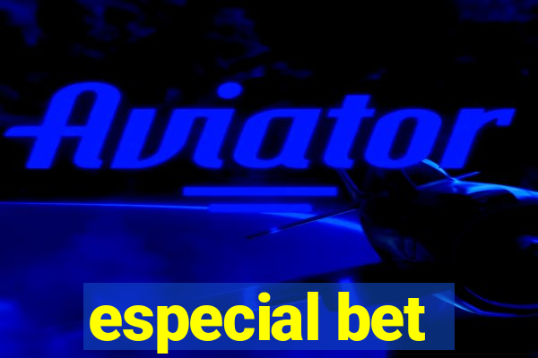 especial bet