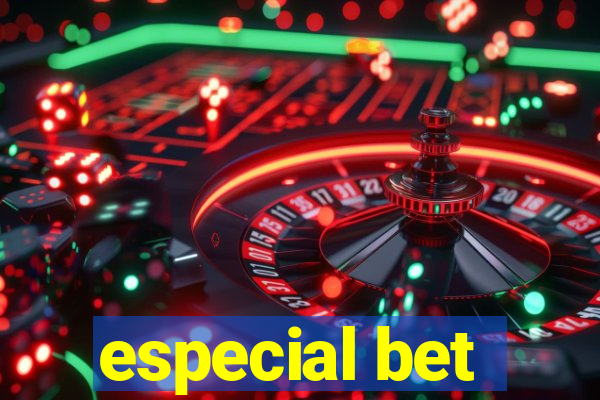 especial bet