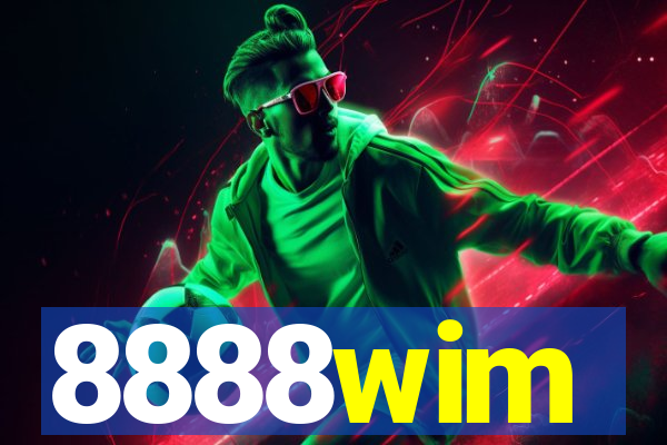 8888wim