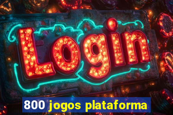 800 jogos plataforma