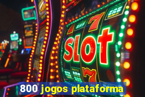 800 jogos plataforma