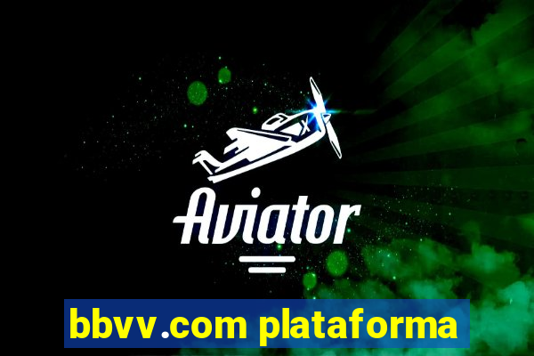 bbvv.com plataforma