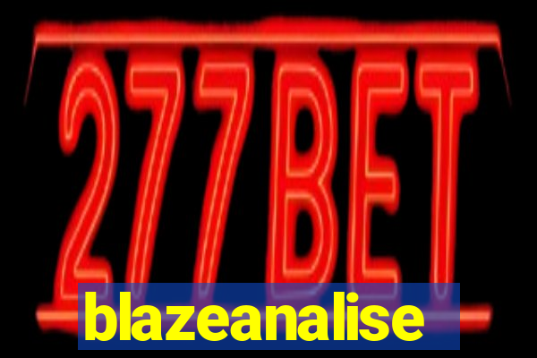 blazeanalise