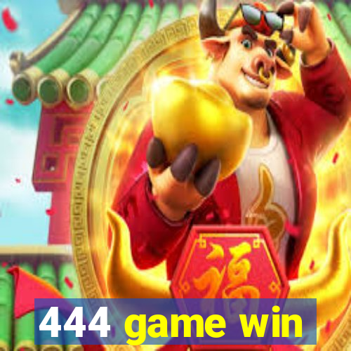 444 game win