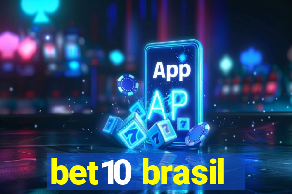 bet10 brasil