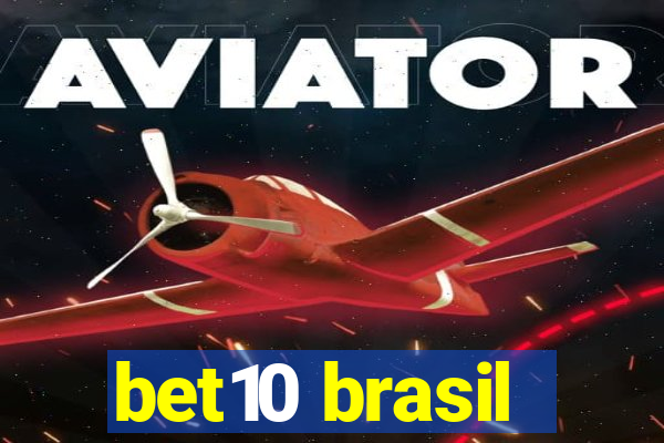 bet10 brasil