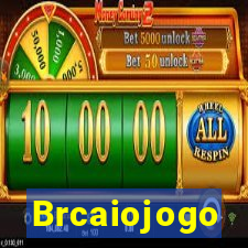 Brcaiojogo