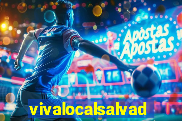 vivalocalsalvador