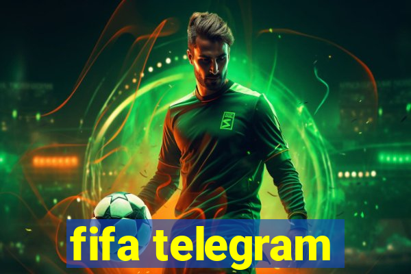 fifa telegram